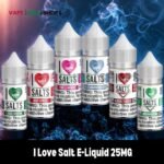 I Love Salt E-Liquid 25MG & 50MG 30ML Best Flavor In Dubai UAE