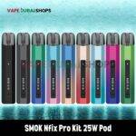 SMOK Nfix Pro Kit 25W Pod System 700mAh Vape Kit Starter Kit in Dubai, UAE