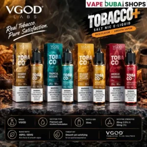 VGOD Tobacco Plus Saltnic 30ml E-Liquid 25mg & 50mg in DUBAI,UAE