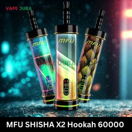 MFU SHISHA X2 Hookah 60000 Puff Disposable Vape In DUBAI